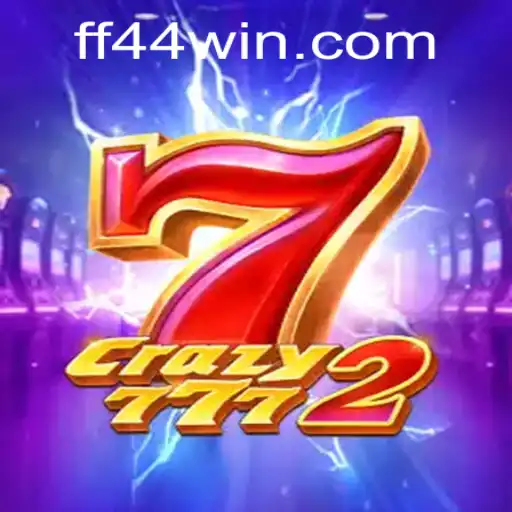 Exploring the Thrills of Crazy7772: A Comprehensive Guide to the Game and FF44.COM